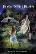 Cover: Beyond the Bluffs - Kimberly Atwood Balser