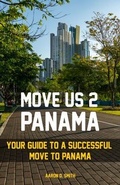Cover: Move Us 2 Panama - Aaron D. Smith