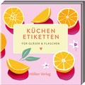 Cover: K&uuml;chenetiketten - Orangen - H&ouml;lker Verlag