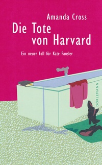 Abbildung von: Die Tote von Harvard - Dörlemann