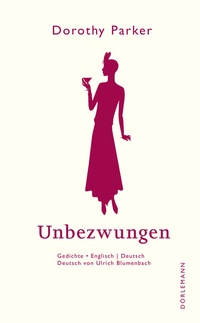 Abbildung von: Unbezwungen - Dörlemann