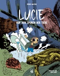 Cover: Lucie auf den Spuren der Tiere - Helvetiq