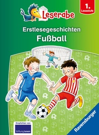 Abbildung von: Leserabe Sonderausgaben - Erstlesegeschichten - Fußball - Ravensburger