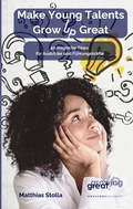 Cover: Make Young Talents Grow Up Great - tredition