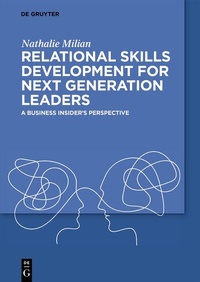 Abbildung von: Relational Skills Development for Next Generation Leaders - De Gruyter
