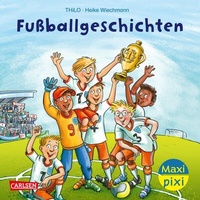 Abbildung von: Maxi Pixi 451: Fußballgeschichten - Carlsen