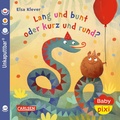 Cover: Baby Pixi (unkaputtbar) 130: Lang und bunt, kurz und rund - Carlsen