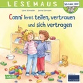 Cover: LESEMAUS 97: Conni lernt teilen, vertrauen und sich vertragen - Carlsen