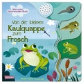 Cover: Von der kleinen Kaulquappe zum Frosch - Carlsen