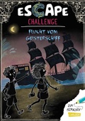 Cover: Escape-Buch f&uuml;r Grundschulkinder: Escape Challenge: Flucht vom Geisterschiff - Carlsen