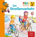 Cover: Frag doch mal ... die Maus: Im Stra&szlig;enverkehr - Carlsen