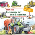 Cover: H&ouml;r mal (Soundbuch): Fahrzeuge auf dem Bauernhof - Carlsen