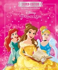 Cover: Disney Silver-Edition: Das gro&szlig;e Buch mit den besten Geschichten - Disney Prinzessinnen - Carlsen