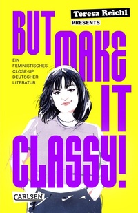 Abbildung von: But Make It Classy! - Carlsen