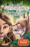 Cover: Whisperworld 1: Aufbruch ins Land der Tierfl&uuml;sterer - Carlsen