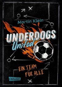 Abbildung von: Underdogs United - Ein Team für alle - Carlsen