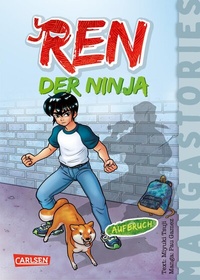 Abbildung von: REN, der Ninja Band 1 - Aufbruch - Carlsen