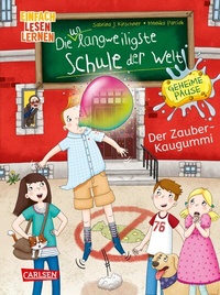 Abbildung von: Die unlangweiligste Schule der Welt. Geheime Pause 1: Der Zauber-Kaugummi - Carlsen