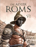 Cover: Die Adler Roms (Hardcover) 6: Buch VI - Carlsen Comics