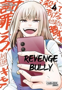 Abbildung von: Revenge Bully 4 - Carlsen Manga