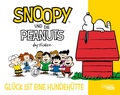 Cover: Snoopy und die Peanuts 5: Gl&uuml;ck ist eine Hundeh&uuml;tte - Carlsen Comics