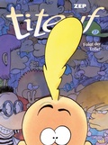 Cover: Titeuf 17: Folgt der Tolle! - Carlsen Comics