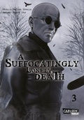 Cover: A Suffocatingly Lonely Death 3 - Carlsen Manga