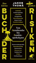 Cover: Das kleine Buch der gro&szlig;en Risiken - Klett-Cotta