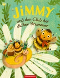 Cover: Jimmy und der Club der dicken Brummer - Coppenrath
