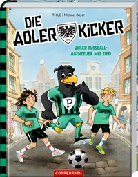 Abbildung von: Die Adlerkicker - Coppenrath