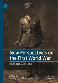 Enlarge image Cover: New Perspectives on the First World War - Palgrave Macmillan