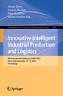 Cover: Innovative Intelligent Industrial Production and Logistics - Springer
