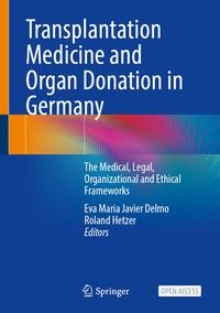 Abbildung von: Transplantation Medicine and Organ Donation in Germany - Springer