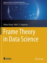 Enlarge image Cover: Frame Theory in Data Science - Springer