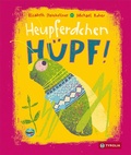 Cover: Heupferdchen, h&uuml;pf! - Tyrolia