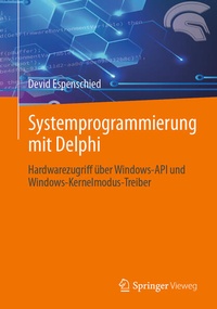 Enlarge image Cover: Systemprogrammierung mit Delphi - Springer Vieweg