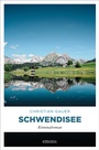 Cover: Schwendisee - Emons Verlag
