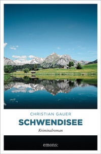 Abbildung von: Schwendisee - Emons Verlag