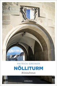 Abbildung von: Nölliturm - Emons Verlag