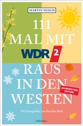 Cover: 111 Mal mit WDR 2 raus in den Westen, Band 3 - Emons Verlag