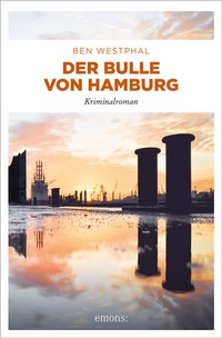 Abbildung von: Der Bulle von Hamburg - Emons Verlag