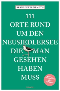 Abbildung von: 111 Orte rund um den Neusiedler See, die man gesehen haben muss - Emons Verlag