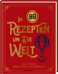 Cover: In 80 Rezepten um die Welt - H&ouml;lker Verlag