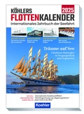 Cover: K&ouml;hlers FlottenKalender 2025 - Koehler Verlag