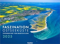 Abbildung von: Faszination Ostseeküste 2025 - Koehler Verlag