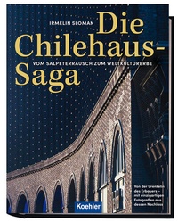 Abbildung von: Die Chilehaus-Saga - Koehler Verlag