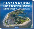 Cover: Faszination Nordseek&uuml;ste - Norderney - Koehler Verlag