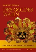 Cover: Des Goldes Wahn - BoD - Books on Demand