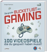 Abbildung von: Die große Bucket List des Gaming - Lappan