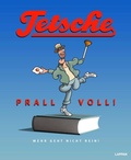 Cover: Tetsche - Prallvoll! - Lappan